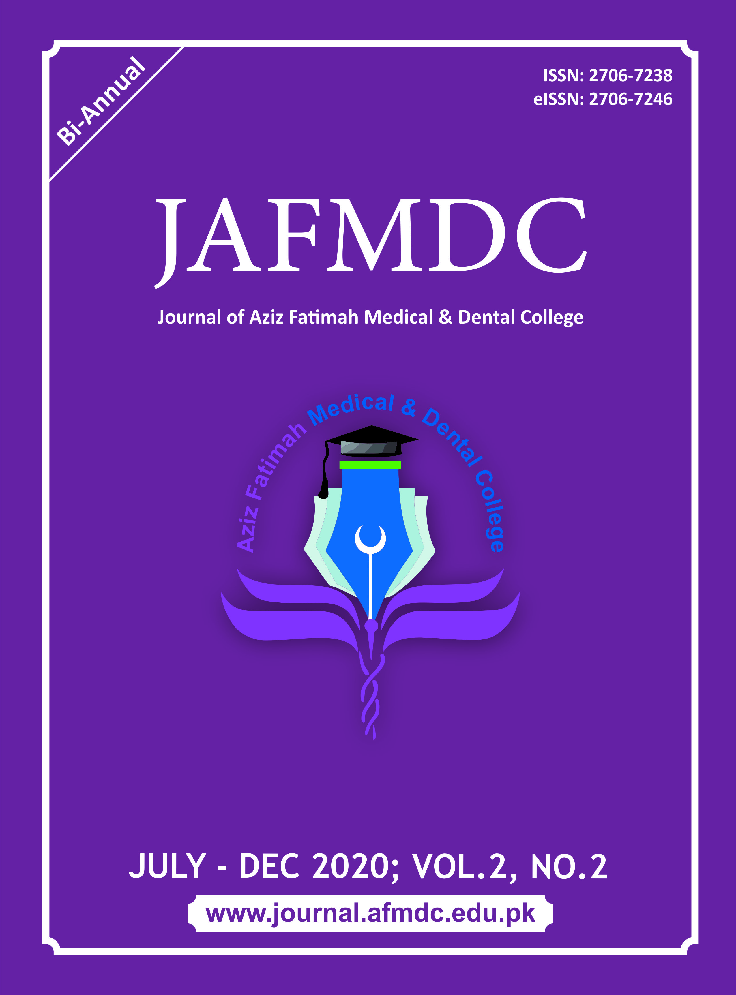 					View Vol. 2 No. 2 (2020): Journal Of Aziz Fatimah Medical and Dental College
				